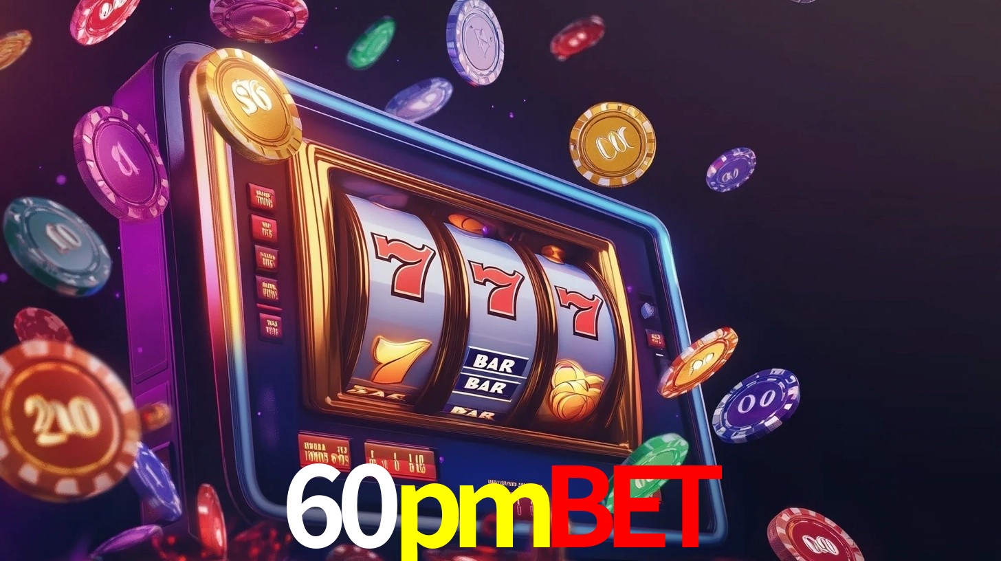 Experiência VIP 60pmbet