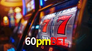 Recursos de Bônus 60pmbet
