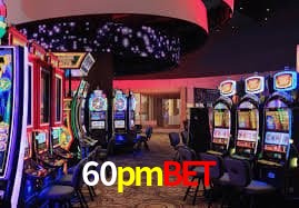 60pmbet: Jogos de Caça-Níqueis-Altas Recompensas, Roleta-Velocidade, Blackjack-Desafios Máximos